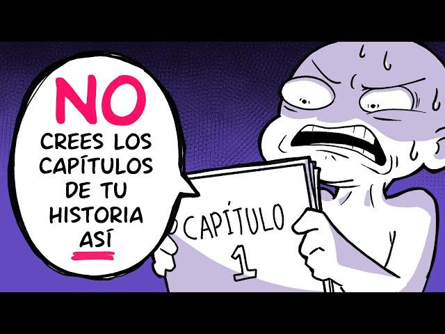 Cómo crear capítulos interesantes para tu historia