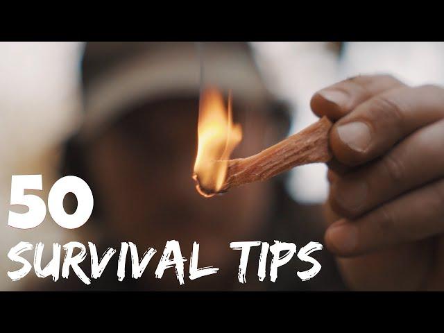 50 Survival Tips - Food | Fire | Shelter | Water - Wilderness knowledge you should know