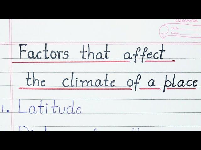 Factors that affect the climate of a place