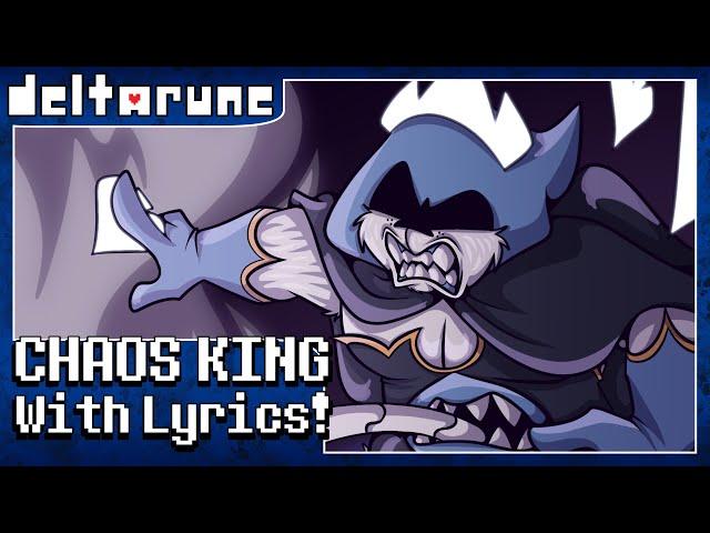 Chaos King With Lyrics! | Deltarune