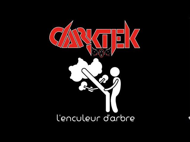 Darktek - L'enculeur d'arbre (Official HQ)