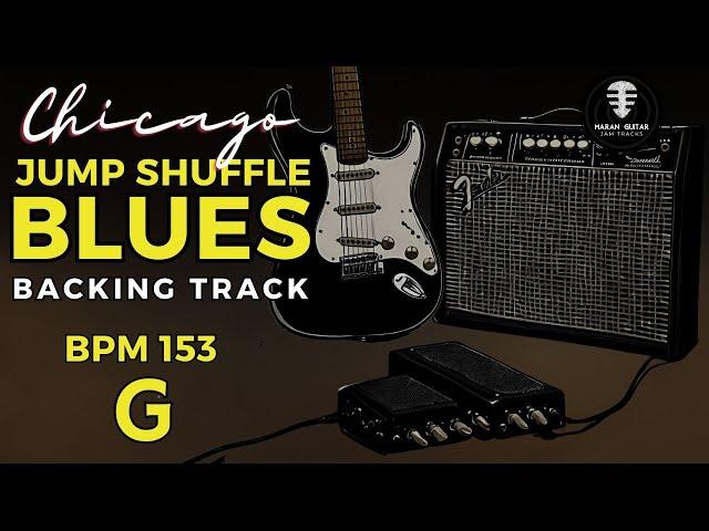 CHICAGO JUMP SHUFFLE BLUES in G backing track - BPM 153