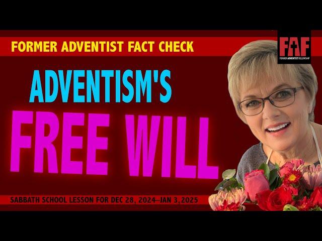 Adventism's Free Will (Q1-1)