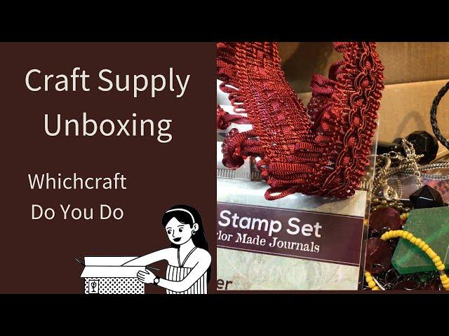 Craft Supply Unboxing - Whichcraft Do You Do