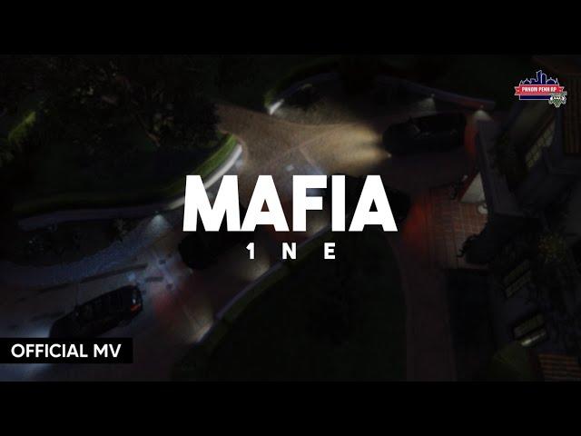 MAFIA - 1NE [Official MV]