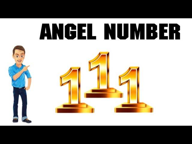 Angel Number 1, 11, 111, 1111, Meaning | Twin Flame | Soulmate