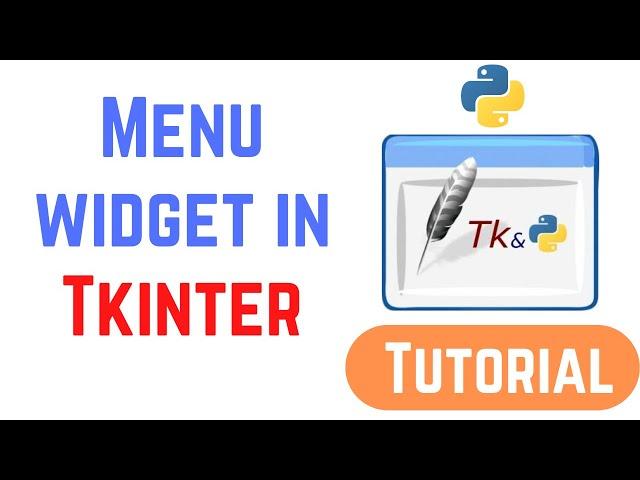 Tkinter Tutorial For Beginners - Python Tkinter Menu Widget