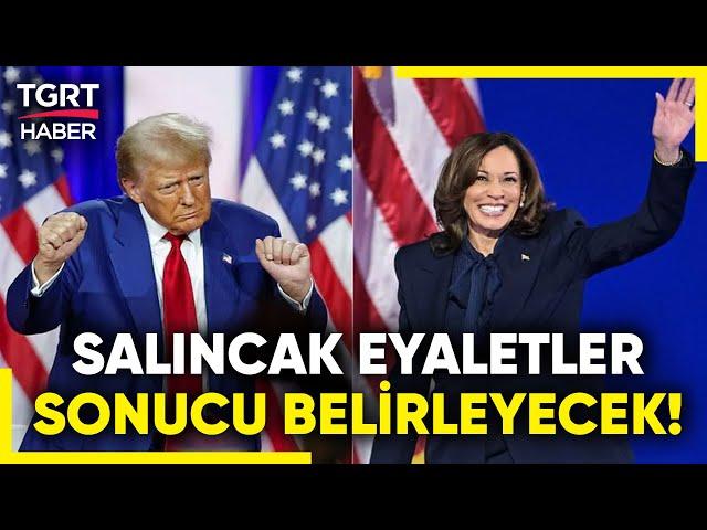 ABD'de Harris ve Trump Arasındaki Kritik Seçim Yarın! Peki Salıncak Eyaletlerde Son Durum Ne?