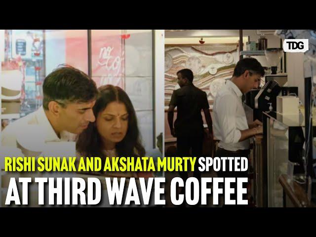 Rishi Sunak and Akshata Murty Seen Unwinding at Third Wave Coffee in Bangalore