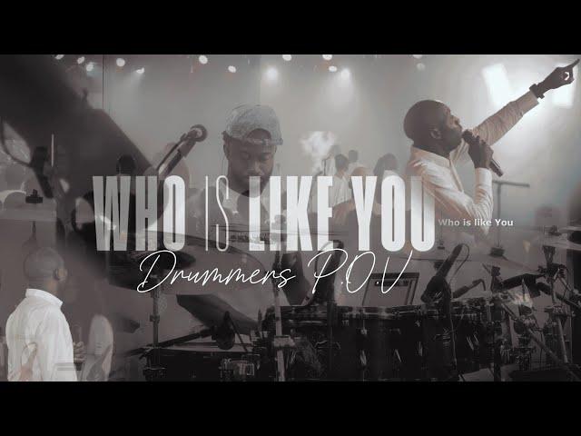 Who Is Like You? - Dunsin Oyekan | Drummer's P O V | drumCover