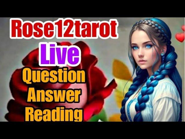 FREE TAROT READING LIVE ON YOUTUBE | JOIN WITH YOUR QUESTIONS  | ROSE 12 TAROT IS LIVE  