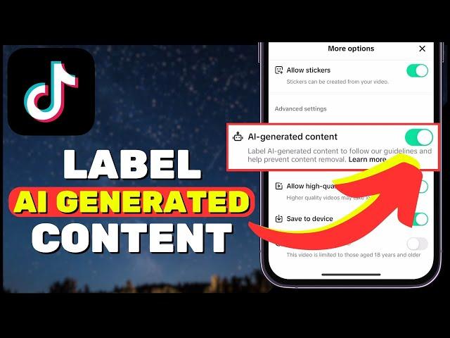 How to Label AI-Generated Content on TikTok