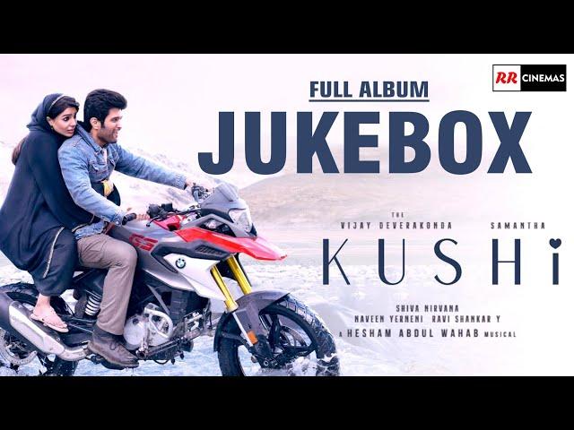 Kushi Songs Jukebox | Vijay Devarakonda | Samantha | Kushi Movie Songs Jukebox | Rr Cinemas