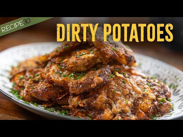 Dirty Potatoes, Crispy, Cheesy, Amazing!