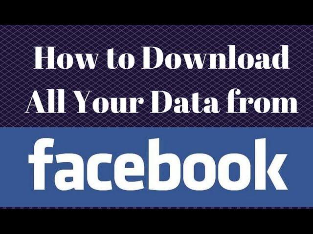 Download and save all data Offline || Facebook || Keep Memories Safe