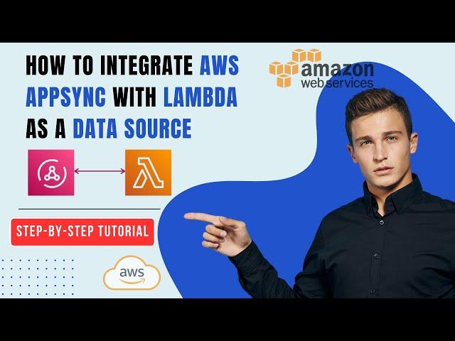 How to Integrating AWS AppSync with Lambda as a Data Source  Using AWS CDK: A Hands On Guide