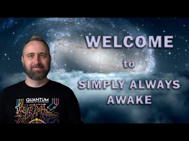 Welcome to Simply Always Awake