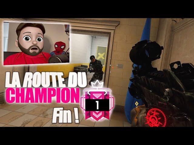 LA ROUTE DU CHAMPION EST OFFICIELLEMENT TERMINÉE JE L'AI ENFIN EU EN FACECAM ! RAINBOW SIX SIEGE