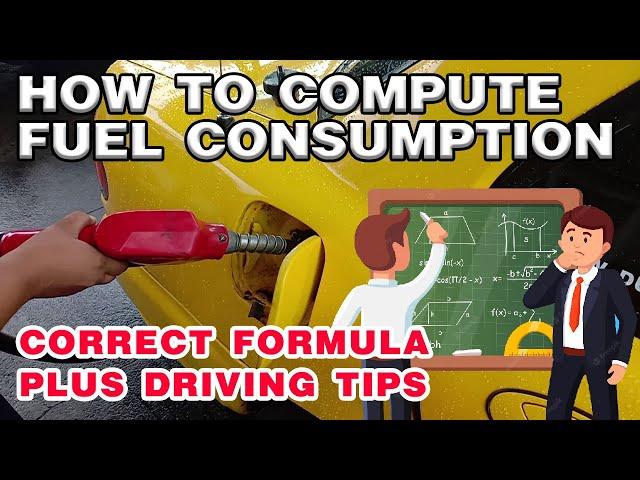 How to compute fuel consumption plus driving tips ni Klasmeyt