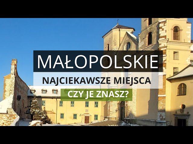 LESSER POLAND – 15 Places Worth Visiting| The most interesting cultural attractions of MALOPOLSKA