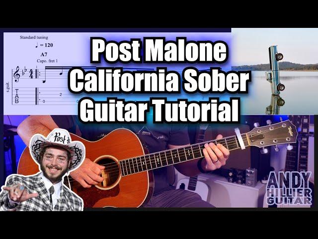 How to play Post Malone - California Sober Guitar Tutorial Lesson