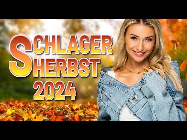 DIE DEUTSCHEN SCHLAGER HITS 2024  DER NEUE HERBST SCHLAGER HITMIX   FAN ALBUM