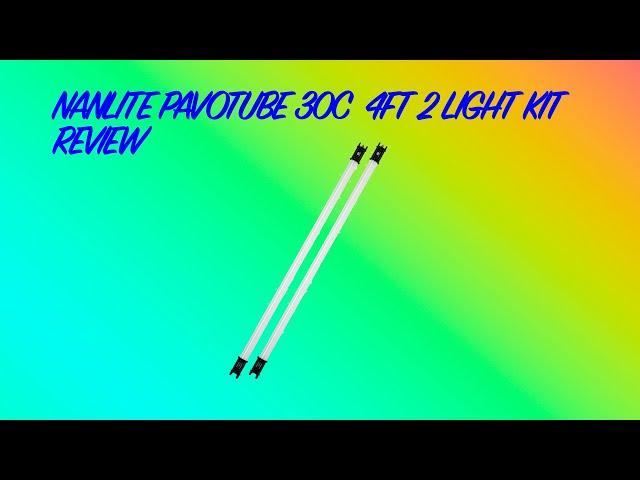 How to set up Nanlite Pavotube 30C (Unboxing)