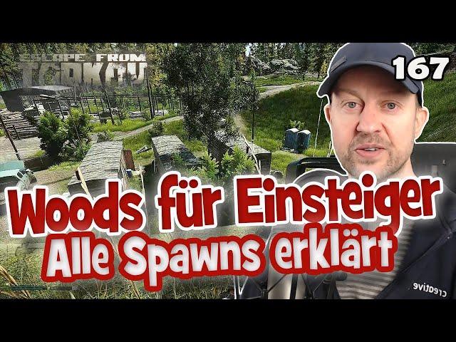 EFT ️ Woods für Einsteiger alle Spawns erklärt ️ Escape From Tarkov 167 | deutsch Tipps Guide