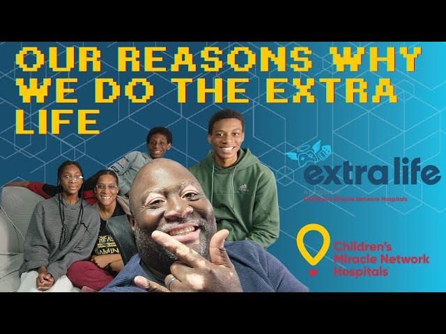 Why Do We Do Extra Life | Extra Life 2024