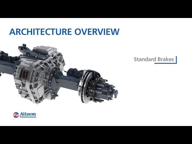 Allison Truck e-Axle: Architecture Overview