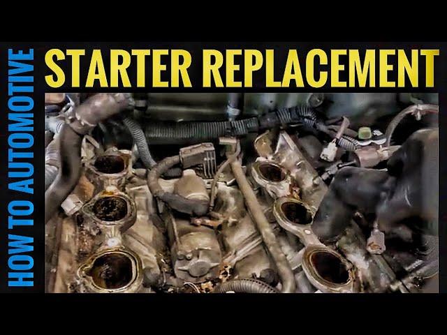 Nissan Titan Starter Replacement: 2003-2015