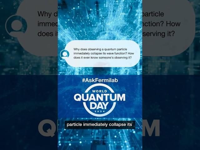 Why does observing a quantum particle immediately collapse its wave function?