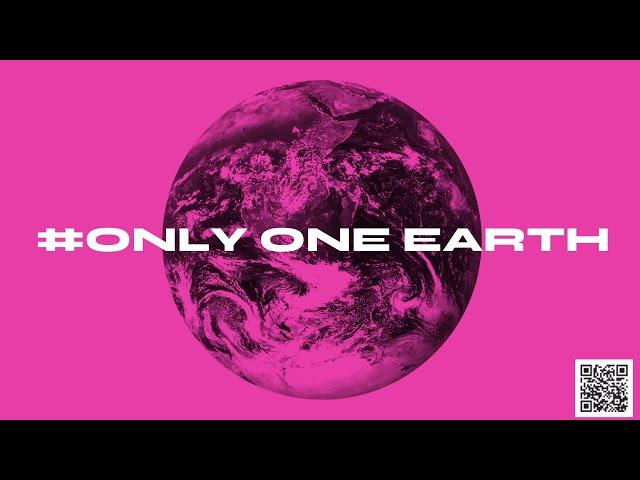 We have #OnlyOneEarth (World Environment Day 2022)