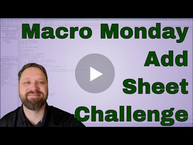 EverydayVBA Challenge Add A Sheet