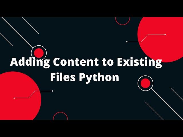 Python for Beginners #3: Append Content to Files Without Overwriting! 