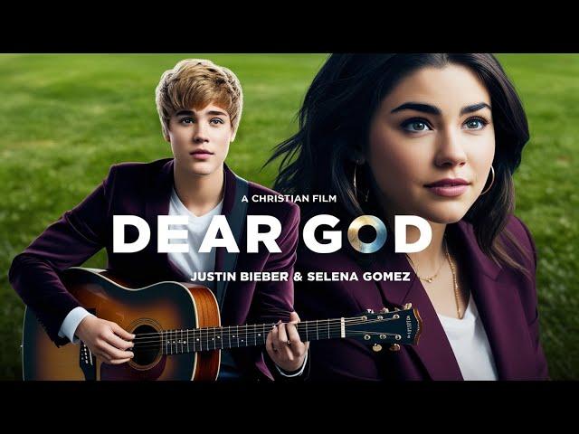 Justin Bieber - Selena Gomez - Dear God️#christiansong #jesus #holy #holyspirit