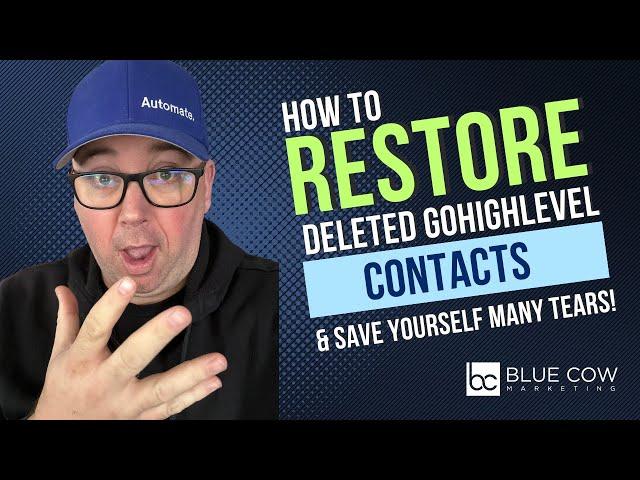 How To Restore Your GoHighLevel Contacts & Tag Them