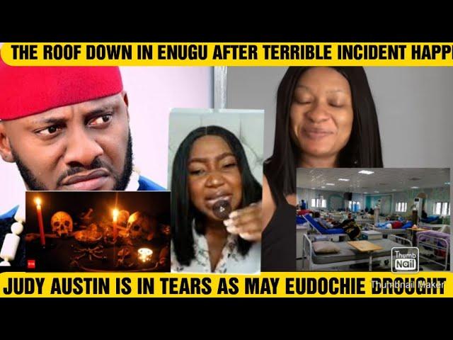 JUDY AUSTIN IS IN TEARS AS MAY EUDOCHIE BROUGHT THE ROOF DOWN IN ENUGU AFTER TERRIBLE INCIDENT HAPPN