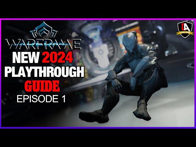 Warframe: A NEW Playthrough Guide in 2024 | Episode 1: "Intro & Plains of Eidolon"