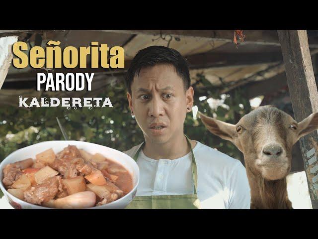 Kaldereta (Shawn Mendes, Camila Cabello - Señorita PARODY)