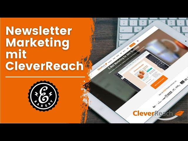 eMail Marketing mit Cleverreach - Das Newsletter Tool für euch im Test | Marketing Tutorial