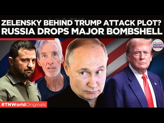 Explosive Claim: Russia Links Zelensky to Trump Assassination Plot! | Times Now World