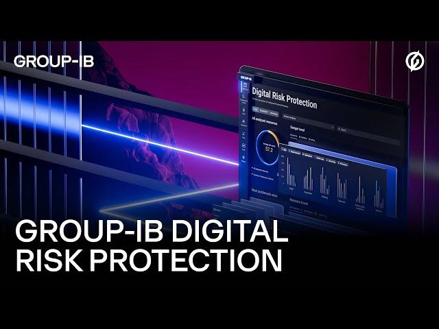 Group-IB Digital Risk Protection: Defend your digital assets