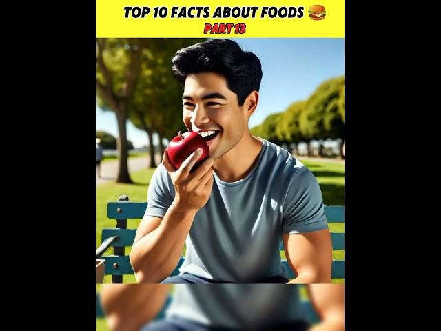 Top 10 Facts About Foods| Amazing Facts About Foods|Mind-blowing facts Top 10 Hindi Part 13 #shorts