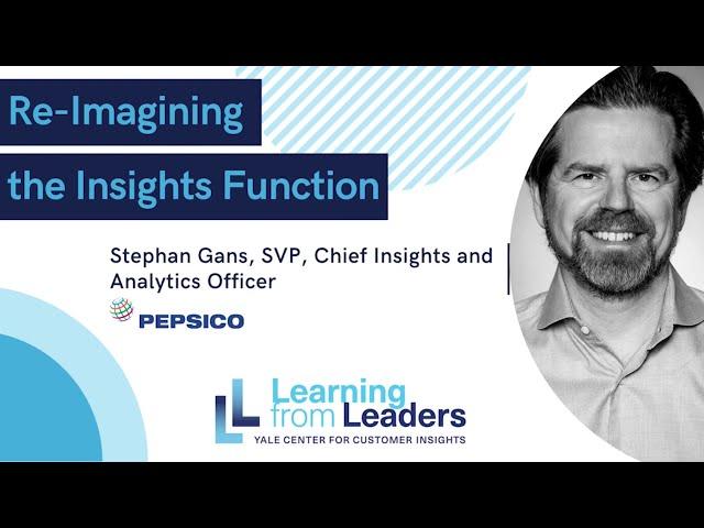 Learning from Leaders:  Re-Imagining the Insights Function with Stephan Gans