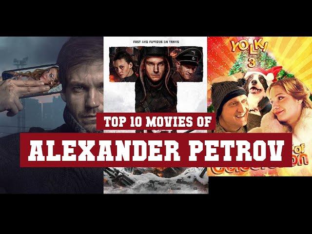 Alexander Petrov Top 10 Movies | Best 10 Movie of Alexander Petrov