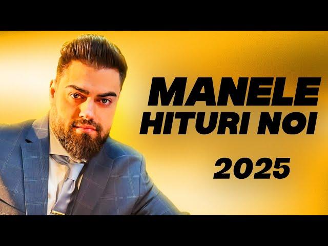Cele Mai Bune Manele 2025  Hituri Noi Manele 2025 | Colaj Muzica Manele 2025