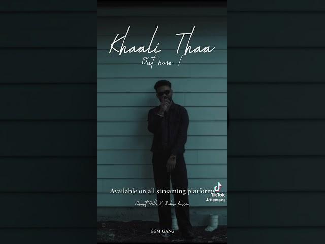 Khaali Thaa is Out Now #anantgill #rap #punjabimusic #ggmgang #newsong #punjabisong #newmusic