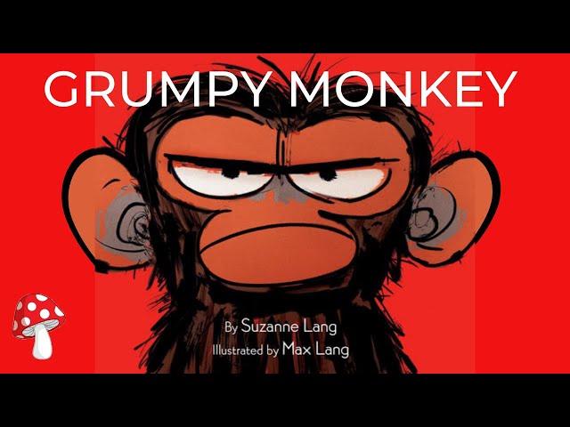 Grumpy Monkey by Suzanne Lang (Read Aloud)for children | Storytime | Emotions |Miss Jill