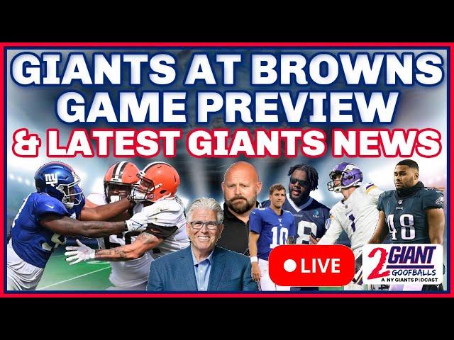 Giants vs Browns Preview & Latest Giants News & Signings | New Kicker & More